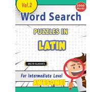 Delta Classics Word Search Puzzles in Latin for Intermediate Level - (Tascabile)