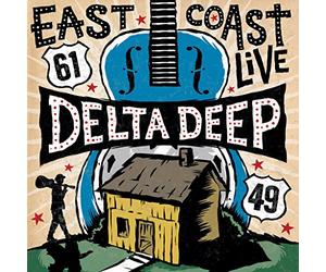 Delta Deep - East Coast Live