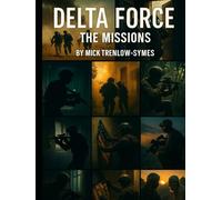 Delta Force: The Missions