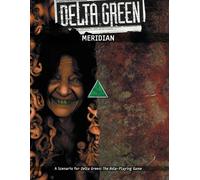 Delta Green: Meridian (Tascabile)