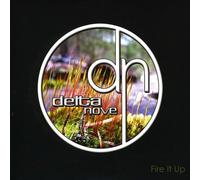 Delta Nove - Fire It Up
