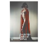Delta of Venus: Anais Nin