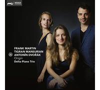 Delta Piano Trio - Origin: Martin, Mansurian, Dvorak