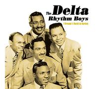 Delta Rhythm Boys - I Dreamt I Dwelt In Harlem