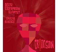 Delta Saxophone Quartet With Gwilym Simcock - Crimson