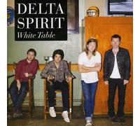 Delta Spirit - White Table/Bushwick Blues