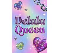 Delulu Queen Notebook: 96-Page Lined Journal for Writing, School & Creative Expression: Cute Pastel Aesthetic Lined Notebook for Teens & Young Adults ... for Journaling, Notes and Everyday Writing