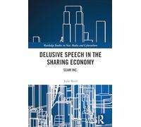 Delusive Speech in the Sharing Economy: Scam Inc.