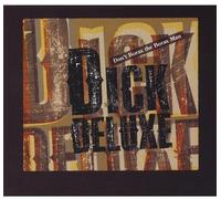 Deluxe Dick - Dont Borax The Borax Man