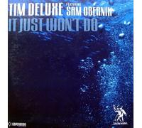 Deluxe Tim - It Just Won't Do 2tr