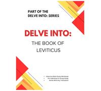 Delve Into: The Book of Leviticus