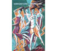 Demagnetizing the Marmalade: Memories of meeting the inner world