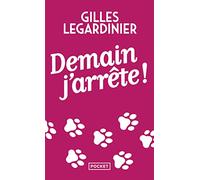Demain j'arrete