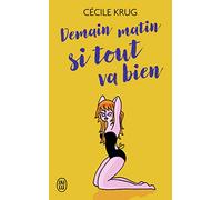 Demain matin si tout va bien