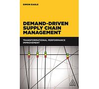 Simon Eagle Demand-Driven Supply Chain Management (Tascabile)