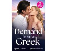 Demand From A Greek: Two new billionaire romances perfect for fans of accidental pregnancies and forced proximity in 2025!