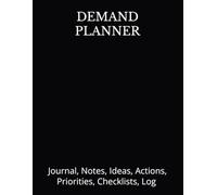 DEMAND PLANNER: Journal, Notes, Ideas, Actions, Priorities, Checklists, Log | Tool for Daily Goal Setting Tracker | Time Management | Performance ... Journal Office Book Gifts for Meetings