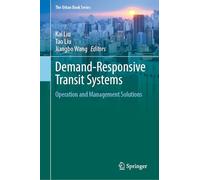 Demand-Responsive Transit Systems: Operation and Management Solutions