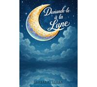 Demande-le à la lune