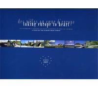 Demange, Michel. - Des villes au coeur d'Europe / Taking Europe to Heart. Un iti