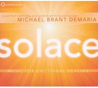 Demaria Michael Bran - Solace Music For Emotional Healing