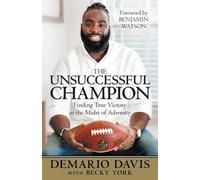 Demario Davis The Unsuccessful Champion (Tascabile)