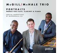 Demarre McGill Portraits - Works for Flute, Clarinet & Piano (CD) Album