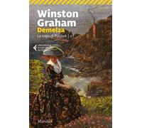 Demelza. La saga di Poldark. Vol. 2
