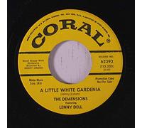 DEMENSIONS - a little white gardenia / don't cry pretty baby