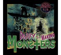 Demented Are Go Daddy'S Making Monsters (Vinyl LP)