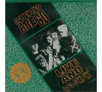 Demented Are Go - Live and Rockin