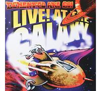 Demented Are Go Live at the Galaxy (CD) Album