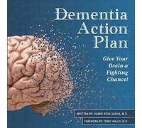Dementia Action Plan: Give Your Brain a Fighting Chance!