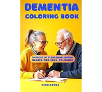 Dementia Coloring Book: 30 Pages of clear hand drawn images for easy coloring