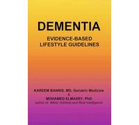 Dementia: Evidence-based Lifestyle Guidelines