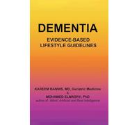 Dementia: Evidence-based Lifestyle Guidelines