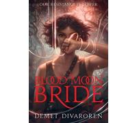 Demet Divaroren Blood Moon Bride (Tascabile)
