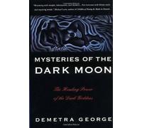Demetra George Mysteries of the Dark Moon (Tascabile)