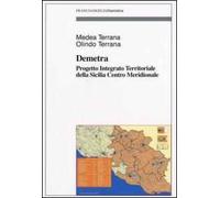 Demetra. Progetto integrato territoriale della Sicilia centro meridionale
