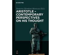 Demetra Sfendoni Aristotle - Contemporary Perspectives on his (Copertina rigida)