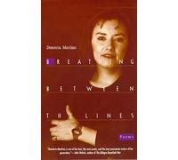 Demetria Martinez Breathing Between the Lines (Tascabile)