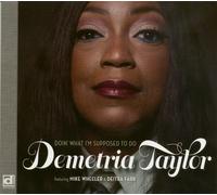 Demetria Taylor Doin' What I'm Supposed To Do (CD)