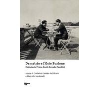 Demetrio e l'oste burlone. Epistolario Primo Conti-Corrado Pavolini