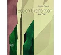 Demetrio Paparoni Espen Dietrichson: Seven Years (Copertina rigida)