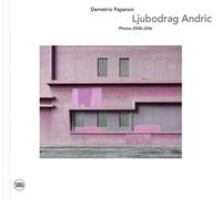 Demetrio Paparoni Ljubodrag Andric (Copertina rigida)