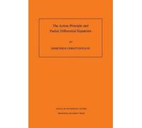 Demetrios Christo The Action Principle and Partial Differential Equ (Tascabile)