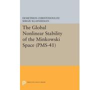 Demetrios Christodoulou Ser The Global Nonlinear Stability of the M (Tascabile)