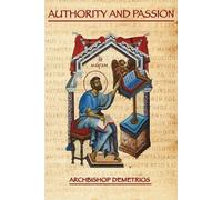 Demetrios Trakatellis Authority And Passion (Tascabile)