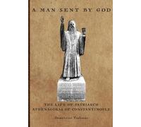 Demetrios Tsakonas A Man Sent By God (Tascabile)