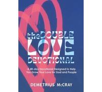 Demetrius A McCray The Double Love Devotional (Tascabile)